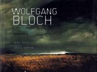 Wolfgang Bloch: The Colors of Coincidence by Stice, Mike