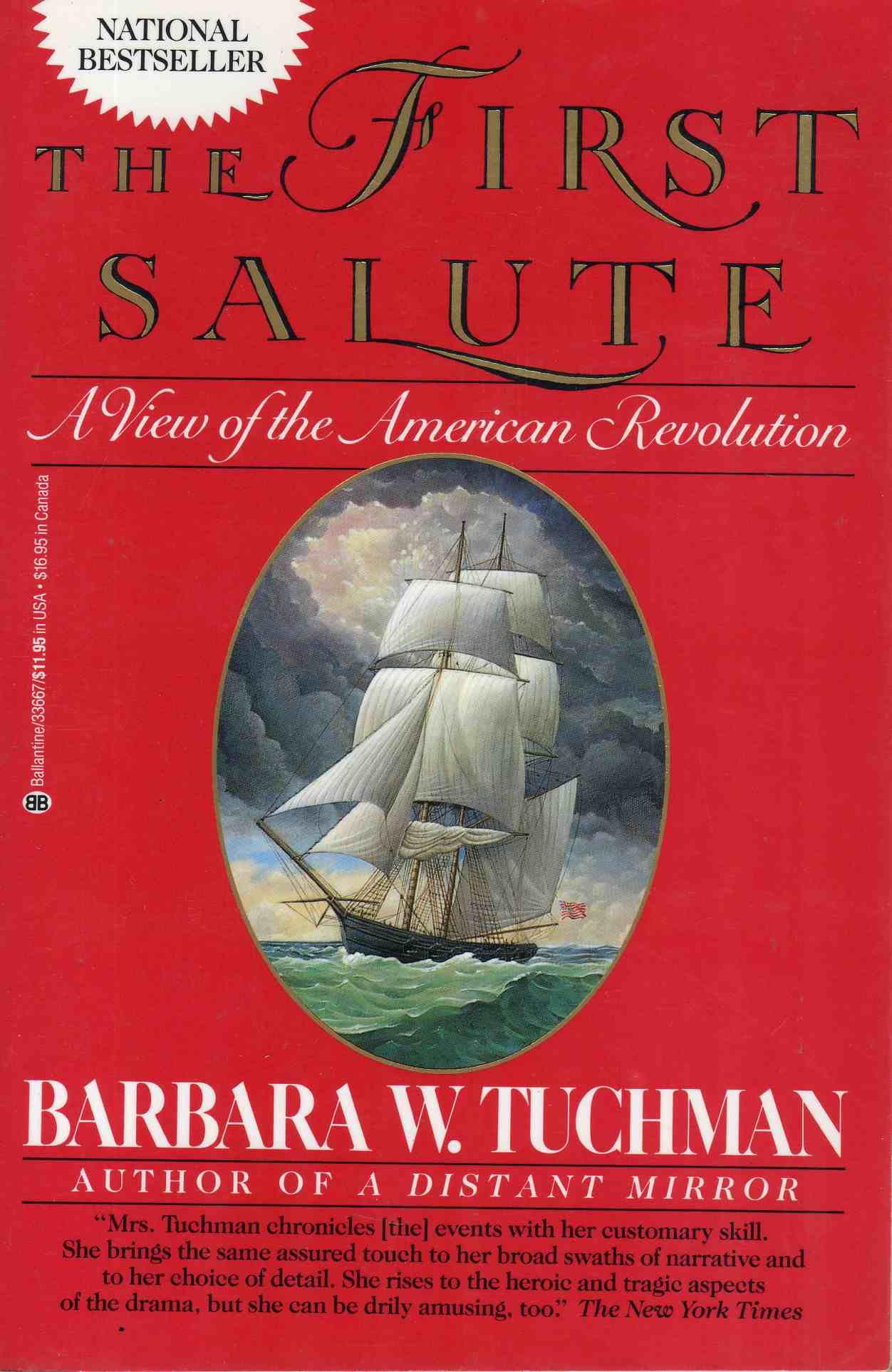 The First Salute A View Of The American Revolution By