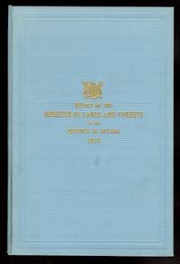 REPORT OF THE MINISTER OF LANDS AND FORESTS OF THE PROVINCE OF ONTARIO FOR THE FISCAL YEAR ENDING MARCH 31st, 1936.  SESSIONAL PAPER NO. 3, 1937. by Cain, W.C.; Fullerton, C.H - 1936