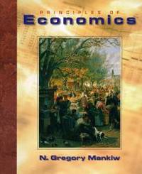 Principles of Economics by N. Gregory Mankiw - 1997-04-07