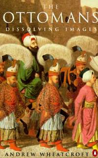 The Ottomans : Dissolving Images