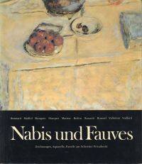 Nabis und Fauves.