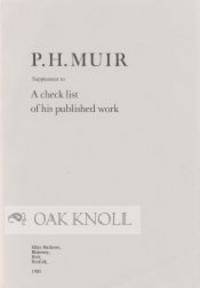 P.H. MUIR, SUPPLEMENT TO A CHECK LIST OF HIS PUBLISHED WORK