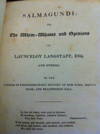 image of Salmagundi or the Whim-Whams and Opinions of Launcelot Langstaff and Others.