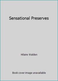 Sensational Preserves