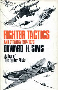 Fighter Tactics and Strategy 1914 1970
