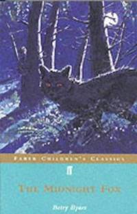 The Midnight Fox (Faber Children's Classics)