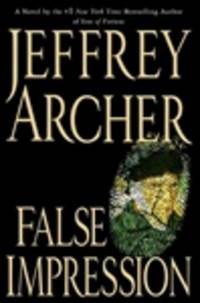 image of Archer, Jeffrey | False Impression | Signed First Edition Copy