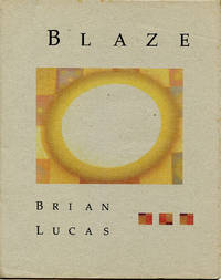 Blaze by Brian Lucas - Signed First Edition - 2004 - from Passages Bookshop (SKU: 3593)