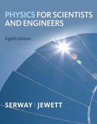 Physics for Scientists and Engineers