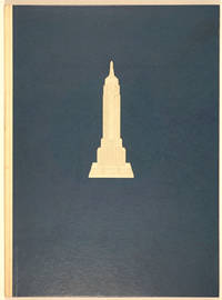 Empire State. A Pictorial Record of Its Construction