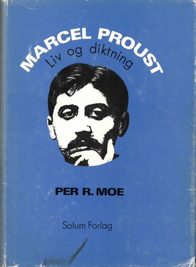 Marcel Proust. Liv og diktning.