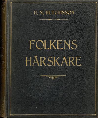 Folkens Härskare. Öfversättning och bearbetning…