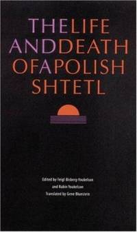 The Life and Death of a Polish Shtetl