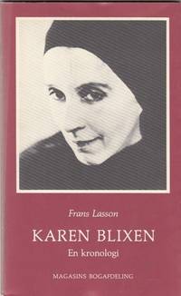 Karen Blixen. En kronologi