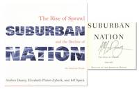 Suburban Nation: The Rise of Sprawl and the Decline of the American Dream