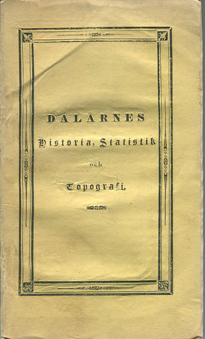 Dalarnes historia, statistik och topografi.