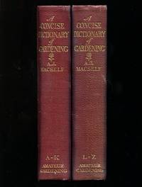 image of A Concise Dictionary of Gardening - In Two Volumes