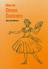 How to Dress Dancers
