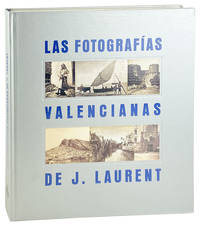 Los Fotografias Valencianas de J. Laurent