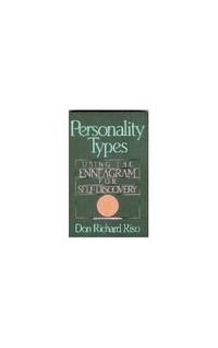 Personality Types: Using the Enneagram for Self-Discovery
