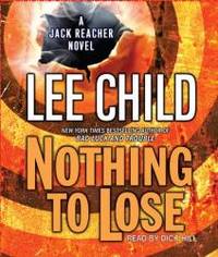 Nothing to Lose (Jack Reacher, No. 12) by Lee Child - 2008-02-02