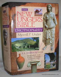 The New Unger's Bible Dictionary