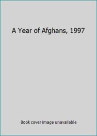 A Year of Afghans, 1997