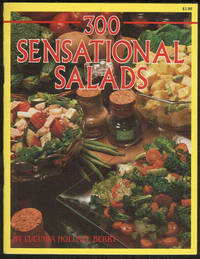 300 SENSATIONAL SALADS