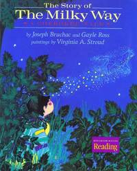 The Nation's Choice: Theme Paperbacks Easy Level Theme 3 Grade 4 the Story of the Milky Way