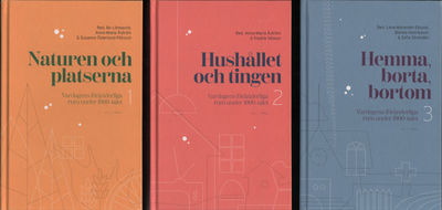 VARDAGENS FÖRÄNDERLIGA RUM UNDER 1900-TALET 1-3.…