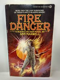 Fire Dancer by Maxwell,  Ann - 1982