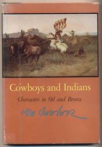Cowboy and Indians: Characters in Oil and Bronze