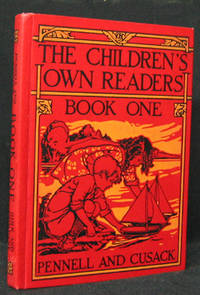 The Children´s Own Readers. Book One. Illustrated…