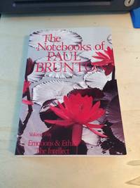 image of The Notebooks of Paul Brunton (Volume 5): Emotions and Ethics / The Intellect