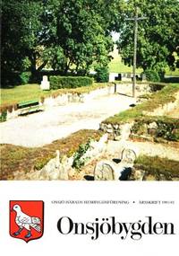 Onsjöbygden. Onsjö härads hembygdsförenings…