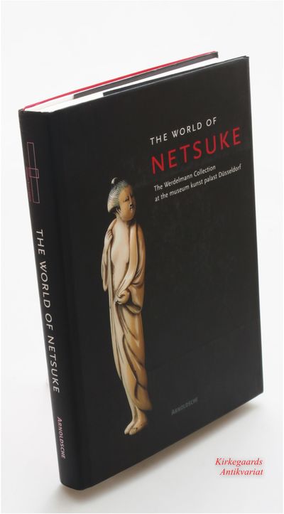 The World of NETSUKE - The Werdelmann Collection…