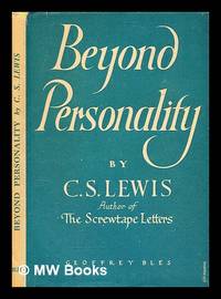 cover of Beyond personality : the Christian idea of God / by C. S. Lewis