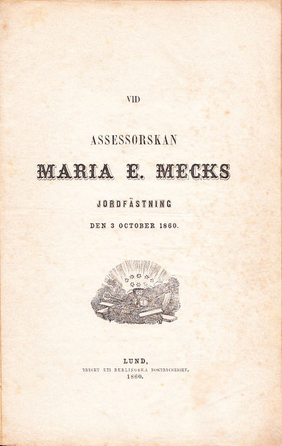 Vid assessorskan Maria E. Mecks jordfästning den…