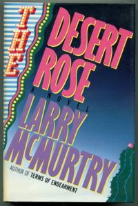 DESERT ROSE by McMurtry, Larry - (1983)