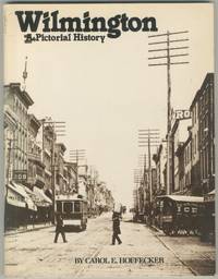 image of Wilmington: A Pictorial History