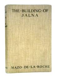 The Building of Jalna