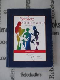 Teachers, Schools, and Society