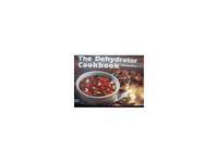 The Dehydrator Cook Book