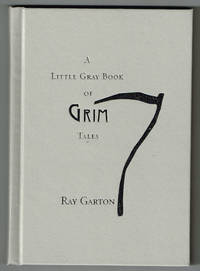 image of A Little Gray Book of Grim Tales