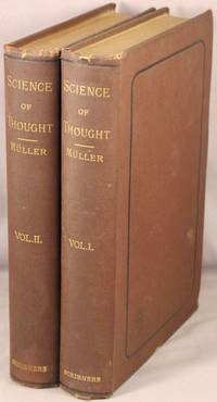 The Science of Thought. 2 volumes. by Muller, F. [Friedrich] Max - 391887