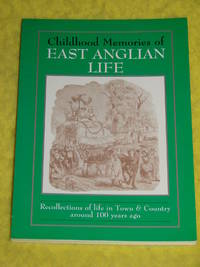 Childhood Memories of East Anglian Life