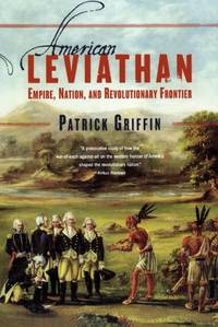 cover of American Leviathan: Empire, Nation, and Revolutionary Frontier