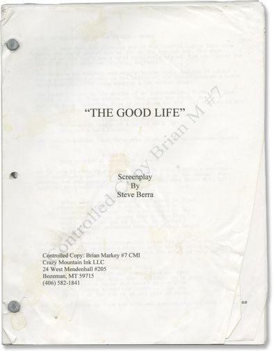 The Good Life (Original screenplay for the 2007 film)