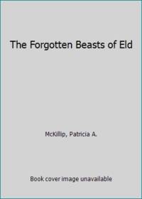 The Forgotten Beasts of Eld